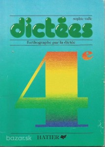 Dictées - Diktáty z francúzštiny pre 8. ročník ZŠ