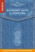 Slovenský jazyk a literatúra Maturita