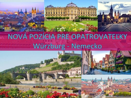 Würzburg – NOVÁ POZÍCIA PRE OPATROVATEĽKY