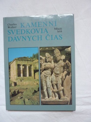 Kamenní svedkovia dávnych čias