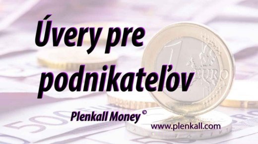Úvery pre živnostníkov a podnikateľov