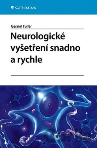 Neurologické vyšetření snadno a rychle