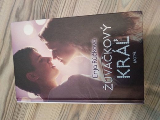 Enja Rúčková - Žuvačkový kráľ