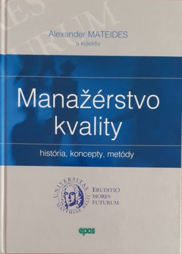 Mateides (2006) - Manažértsvo kvality