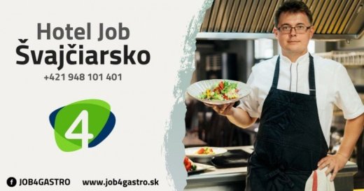 Kuchár do hotelovej reštaurácie vo Švajčiarsku