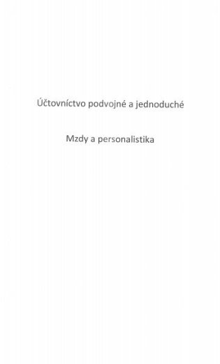 Účtovníctvo, mzdy a personalistika