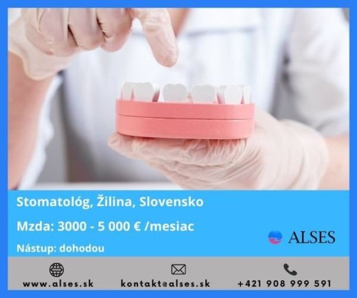 Stomatológ v zubnej klinike, Žilina