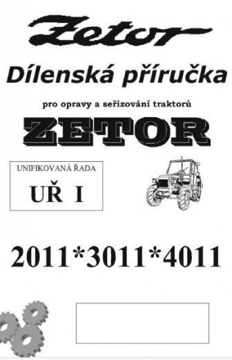 Príručky,  katalógy, návody na traktory ZETOR