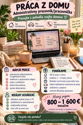 PRÁCA Z DOMU – administratívny pracovník/pracovníč