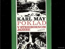 KARL MAY: POKLAD V STRIEBORNOM JAZERE